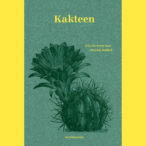 "Kakteen. Ein Portrait" Buch von Martin Kölbel. Illustration von Falk Nordmann. Judith Schalansky (Hg.) (Foto: Matthes & Seitz Berlin)