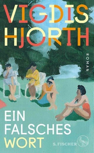 Vigdis Hjorth - Ein falsches Wort (Foto: Pressestelle, S. Fischer Verlag)