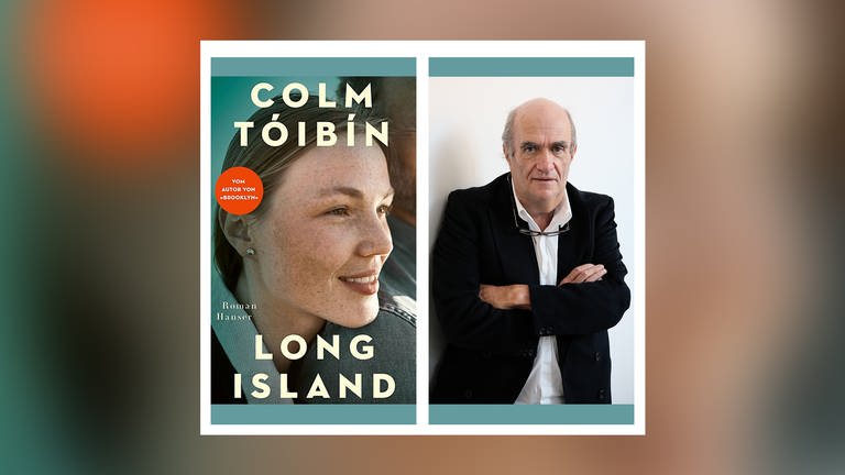 Colm Tóibín – Long Island