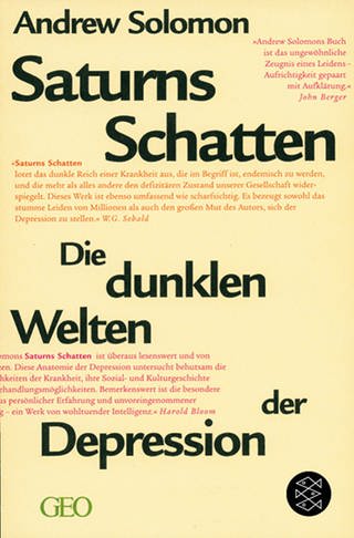 Buchcover: Andrew Solomon: Saturns Schatten – Die dunklen Welten der Depression