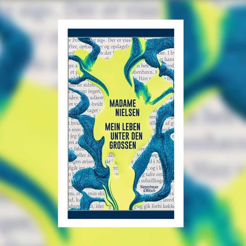 Madame Nielsen – Mein Leben unter den Großen