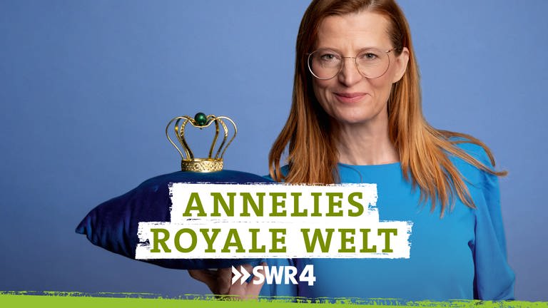 Podcast SWR4 Annelies Royale Welt
