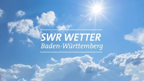 SWR Wetter Baden-Württemberg