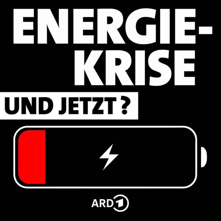 ARD Podcast: Energiekrise - und jetzt? (Foto: ard-foto s1)