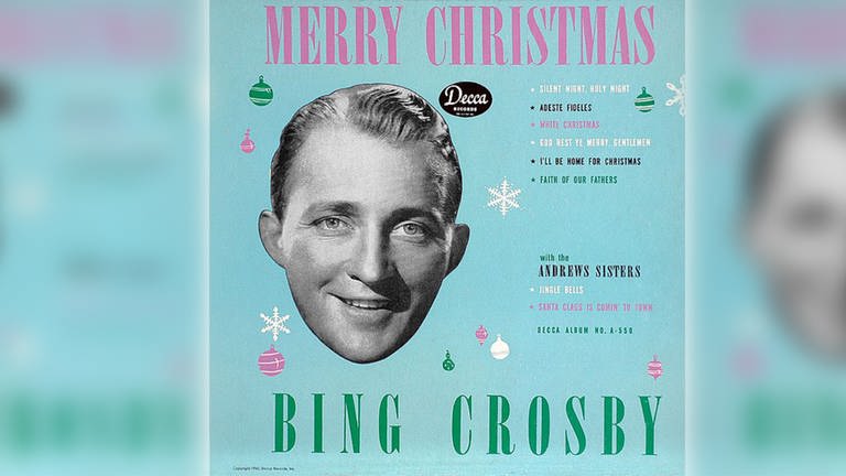 Cover des Weihnachtsalbums "Merry Christmas" von Bing Crosby - mit auf dem Album: "White Christmas" (Foto: Decca)