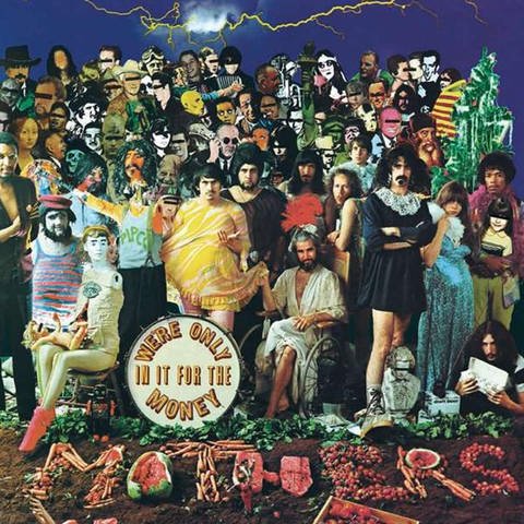 Frank Zappa and The Mothers of Invention – We're Only In It For The Money (Foto: The Verve Music Group)