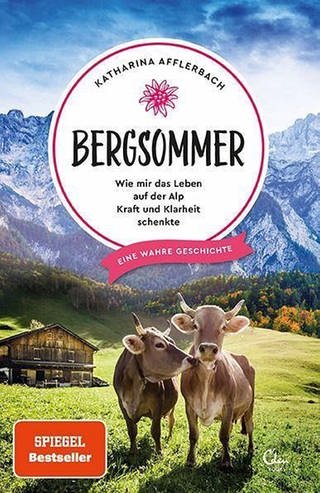 Cover: Katharinba Afflerbach - Bergsommer (Foto: Eden Books, Hamburg)