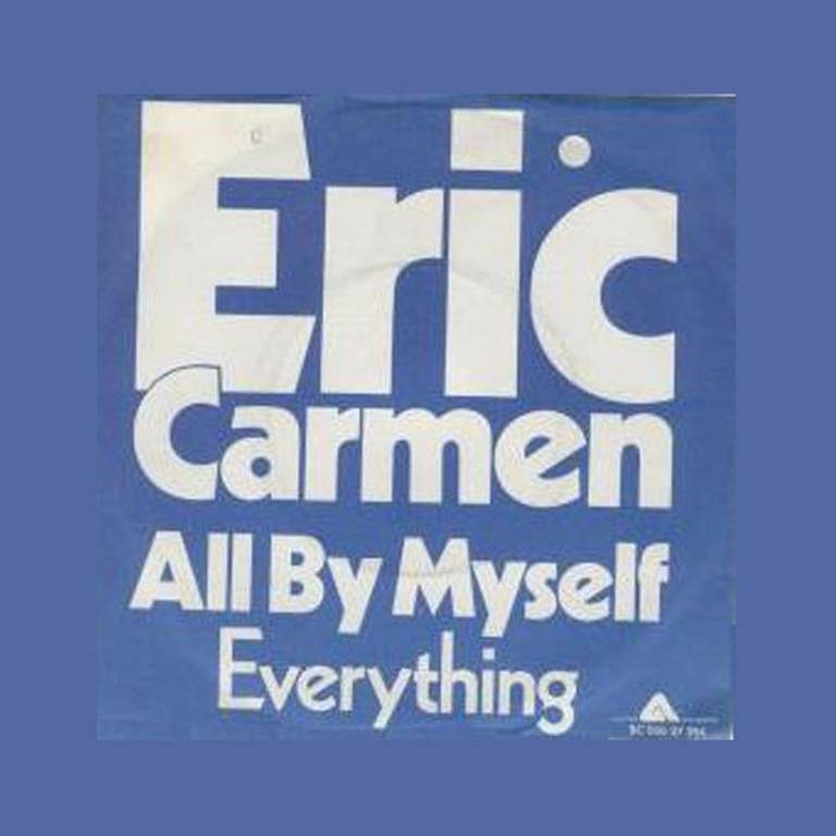 Cover: Eric Carmen "All by myself"
