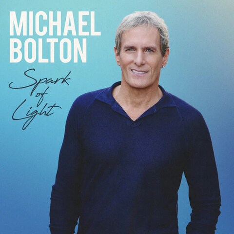Albumcover "Spark of Light" von Michael Bolton (Foto: Androver Records)