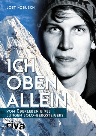 Buchcover: Ich oben allein von Jost Kobusch (Foto: Münchner Verlagsgruppe GmbH)