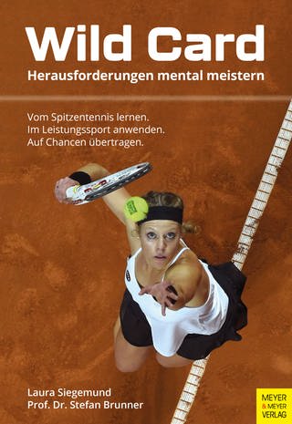 Cover: Wild Card von Laura Siegemund (Foto:  Meyer & Meyer)