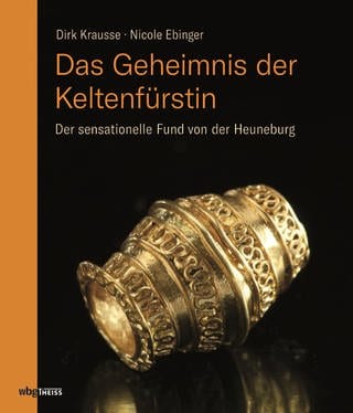 Buchcover: Das Geheimnis der Keltenfürstin von Dirk Krausse (Foto: Wissenschaftliche Buchgesellschaft (wbg) )