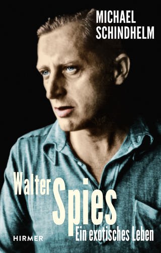 Walter Spies: Ein exotisches Leben von Michael Schindhelm (Foto: Hirmer)