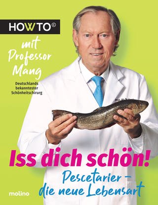 Buchcover: Iss dich schön! von Werner Mang (Foto: Molino Verlag GmbH)