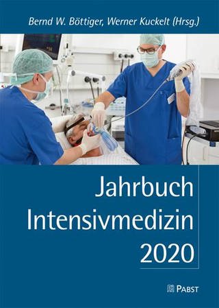 Jahrbuch Intensivmedizin 2020 von Prof. Bernd Böttiger (Foto: Pabst Science Publishers)