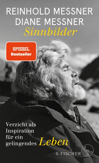 Buchcover: Sinnbilder von Reinhold und Diane Messner (Foto:  S. FISCHER Verlag)