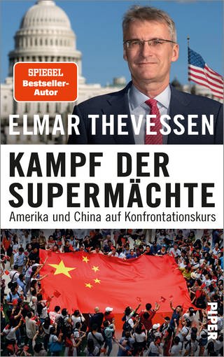 Buchcover: Kampf der Supermächte von Elmar Theveßen (Foto: Piper Verlag)