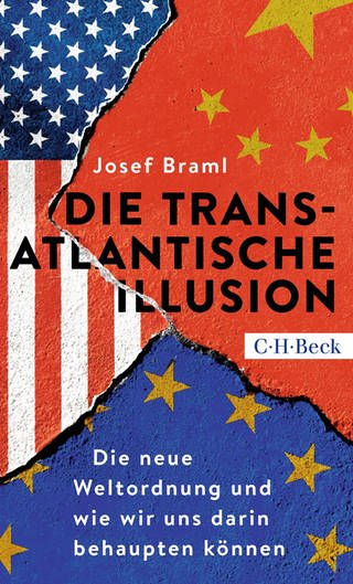 Die transatlantische Illusion von Josef Braml (Foto: C.H. Beck)