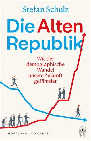 Buchcover: Die Altenrepublik von Stefan Schulz (Foto: HOFFMANN UND CAMPE VERLAG GmbH)