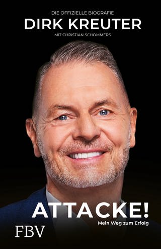 Cover: Dirk Kreuter - Attacke! Mein Weg zum Erfolg: Die offizielle Biografie (Foto: FinanzBuch Verlag)