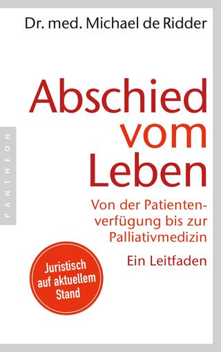Cover: Abschied vom Leben von Michael Ridder (Foto: Random House Verlagsgruppe GmbH, Muenchen)