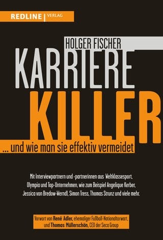 Karrierekiller - Cover - Holger Fischer (Foto: Redline Verlag)