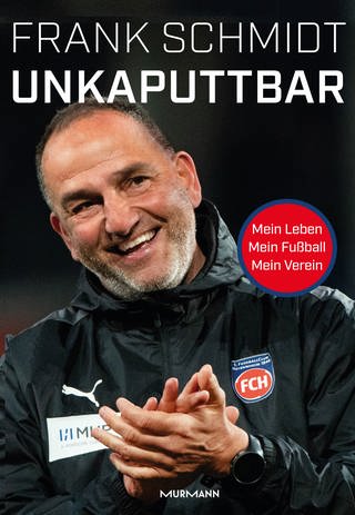 Cover:  Unkaputtbar von Frank Schmidt (Foto: Murmann Publishers)