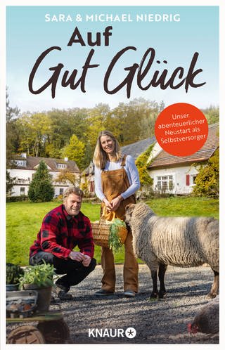 Cover: Auf gut Glück von Sara und Michael Niedrig (Foto: Knaur)
