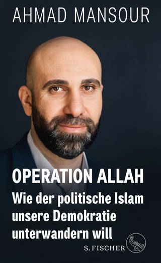 Buchcover. Operation Allah von Ahmad Mansour (Foto: S. Fischer Verlag)