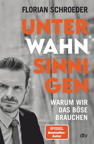 Buchcover: Unter Wahnsinnigen von Florian Schroeder