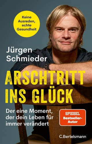 Cover: Arschtritt ins Glück von Jürgen Schmieder 