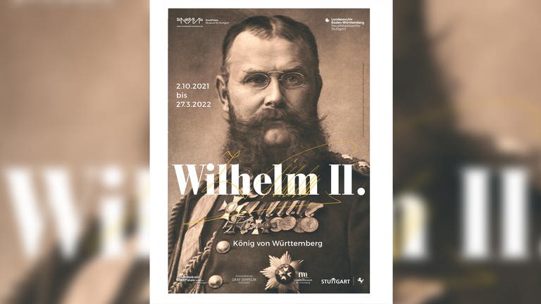 Plakat zur Ausstellung "Wilhelm II" im Stadtpalais Stuttgart (Foto: SWR, Silke Arning)
