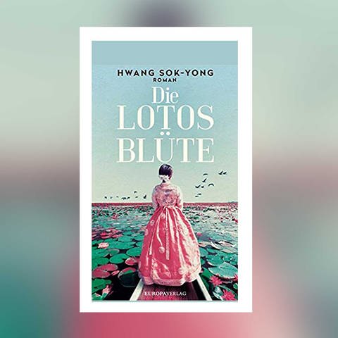 Hwang Sok-Yong - Die Lotosblüte (Foto: Europa Verlag)