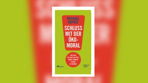 Michael Kopatz - Schluss mit der Öko-Moral – Wie wir die Welt retten, ohne ständig daran zu denken (Foto: Oekom Verlag)