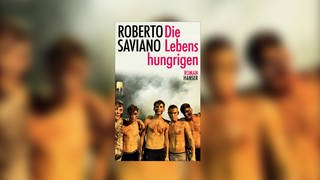 Roberto Saviano Die Lebenshungrigen Literatur Swr2 Swr