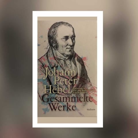 Johann Peter Hebel - Gesammelte Werke (Foto: Wallstein Verlag)