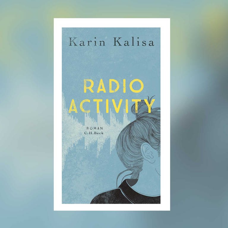 Karin Kalisa: Radio Activity (Foto: C.H. Beck)