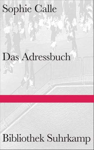 Sophie Calle - Das Adressbuch (Foto: Suhrkamp Verlag)