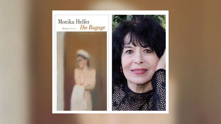 Monika Helfer - Die Bagage (Foto: Hanser Verlag)