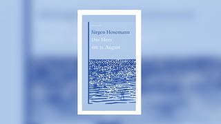 Jürgen Hosemann – Das Meer am 31.August (Foto: Berenberg Verlag)