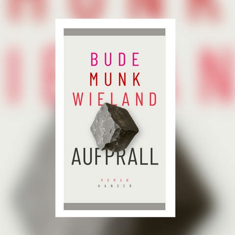 Heinz Bude, Bettina Munk, Karin Wieland – Aufprall (Foto: Pressestelle, Hanser Verlag)