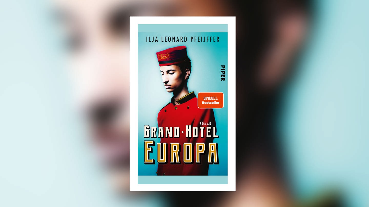 Ilja Leonard Pfeijffer - Grand Hotel Europa (Foto: Pressestelle, Piper Verlag)