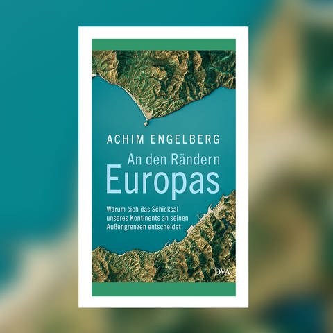 Achim Engelberg - An den Rändern Europas (Foto: Pressestelle, Penguin Verlag)