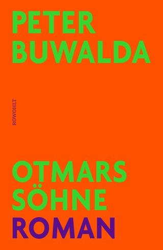 Peter Buwalda - Otmars Söhne (Foto: Pressestelle, Rowohlt Verlag)