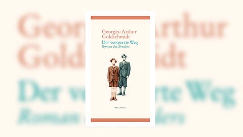 Georges-Arthur Goldschmidt - Der versperrte Weg (Foto: Pressestelle, Wallstein Verlag)