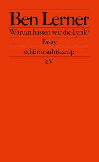 Buchcover Ben Lerner: Warum hassen wir Lyrik | Ben Lerner: No art (Foto: Pressestelle, Suhrkamp Verlag)