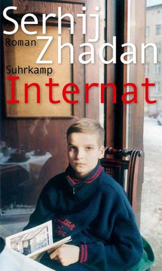 Serhij Zhadan - Internat (Foto: Pressestelle, Suhrkamp Verlag)