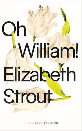 Elizabeth Strout - Oh, William! (Foto: Pressestelle, Luchterhand Verlag)