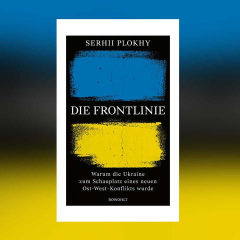 Serhii Plokhy - Die Frontlinie (Foto: Pressestelle, Rowohlt Verlag)