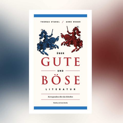 Thomas Stangl, Anne Weber - Über gute und böse Literatur (Foto: Pressestelle, Matthes & Seitz Verlag)